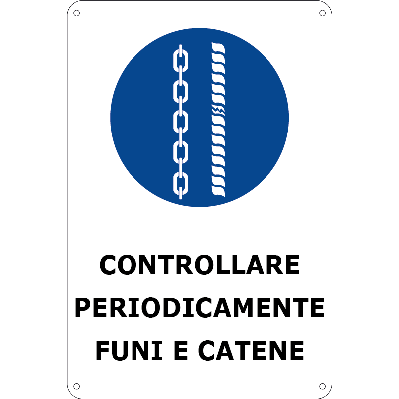 Controllare periodicamente funi e catene