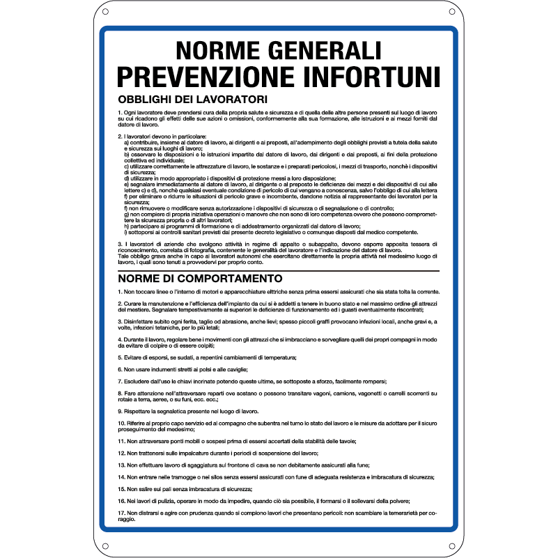 Norme generali Prevenzione infortuni