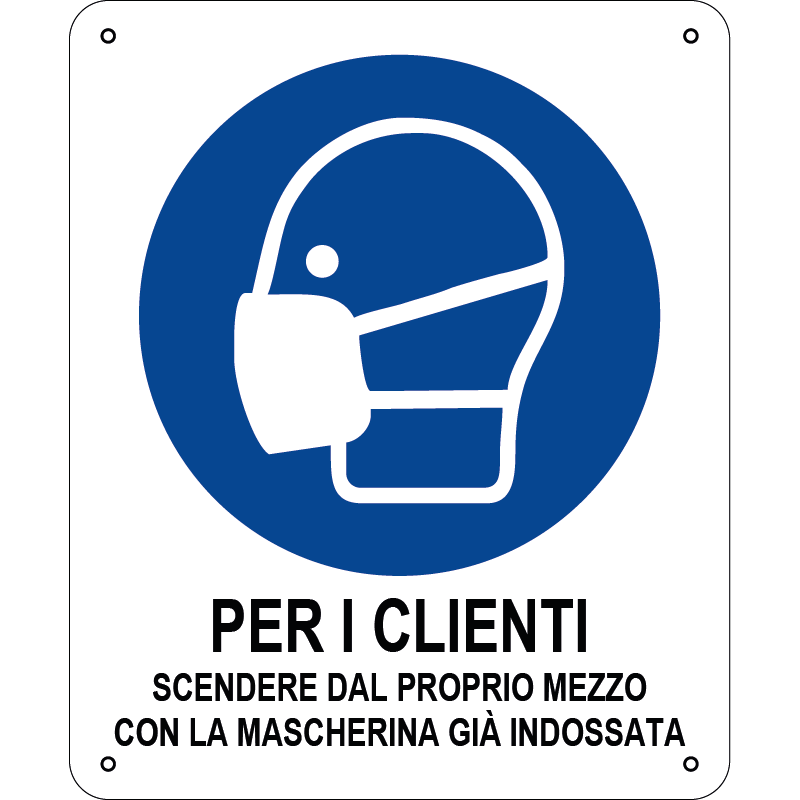 Per i clienti - Scendere dal proprio mezzo con la mascherina già indossata