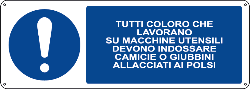 Tutti coloro che lavorano su macchine utensili devono indossare camicie o giubbini orizzontale