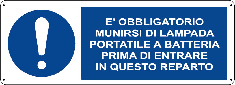 E' obbligatorio munirsi di lampada portatile a batteria prima di entrare in questo reparto orizzontale