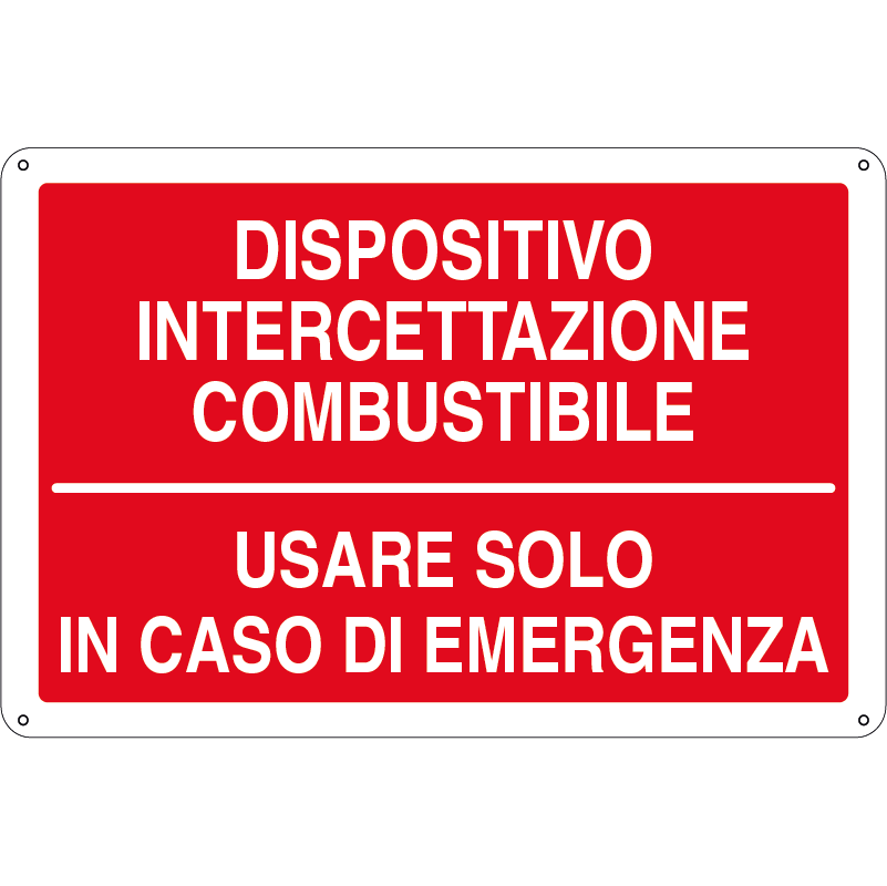 Dispositivo intercettazione combustibile - Usare solo in caso di emergenza