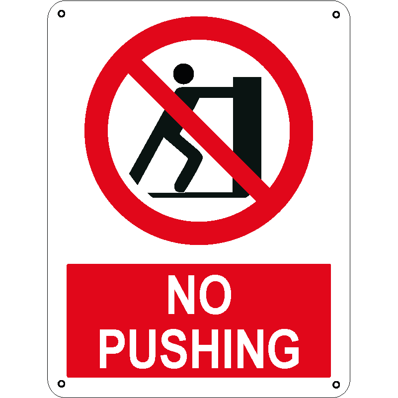No pushing