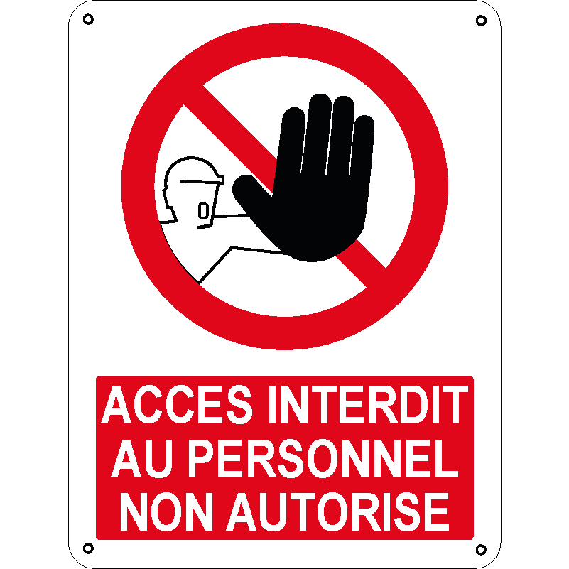 Acces interdit au personnel non autorise