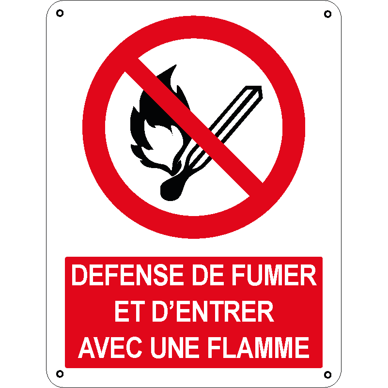 Defense de fumer et d’entrer avec une flamme