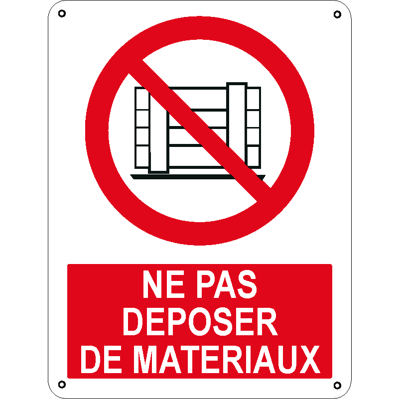 Ne pas deposer de materiaux