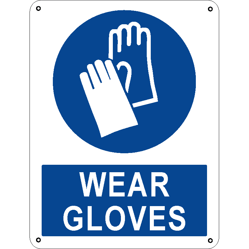 Wear gloves