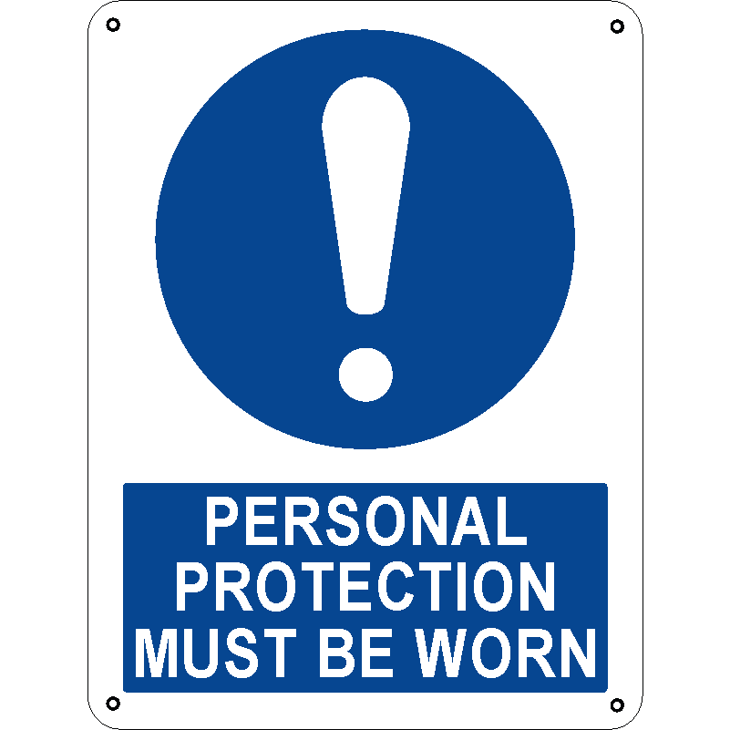 Personal protection must be worn