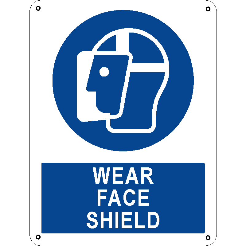 Wear face shield