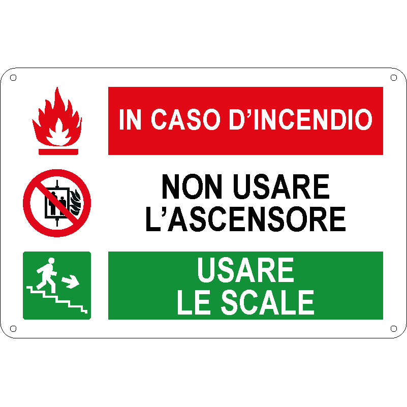 In caso d'incendio - Non usare l'ascensore - Usare le scale
