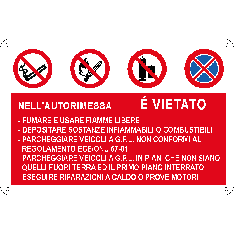 Nell'autorimessa è vietato
