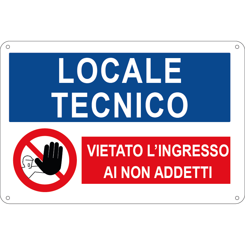 Locale Tecnico - Vietato l'ingresso ai non addetti