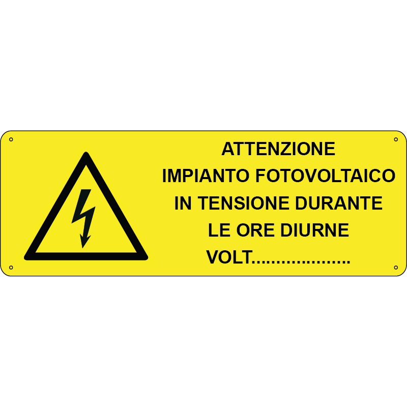 Attenzione impianto fotovoltaico in tensione durante le ore diurne volt ...