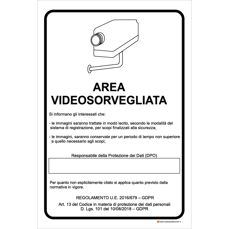 Area videosorvegliata - Si informano gli interessati che [...]
