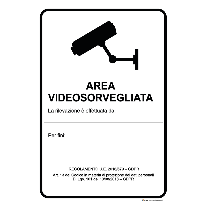 Area videosorvegliata - La rilevazione è effettuata da [...]