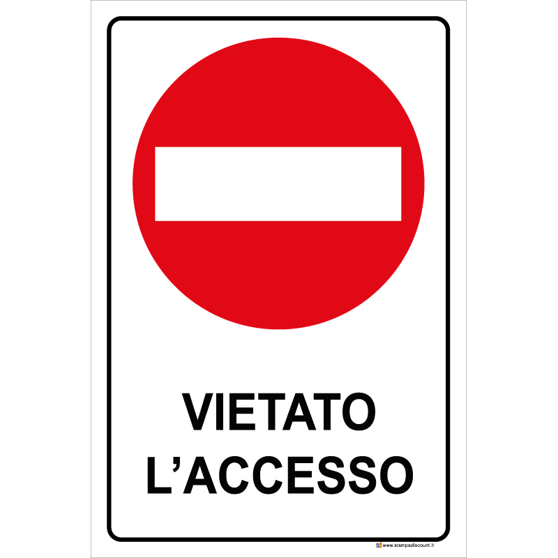 Vietato l'accesso