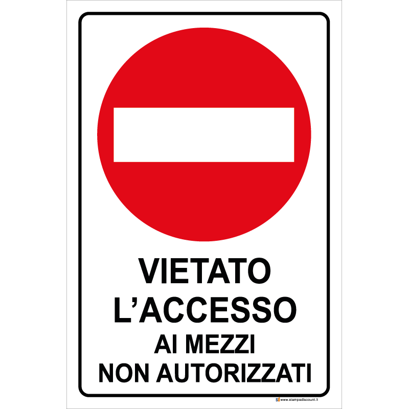 Vietato l'accesso ai mezzi non autorizzati
