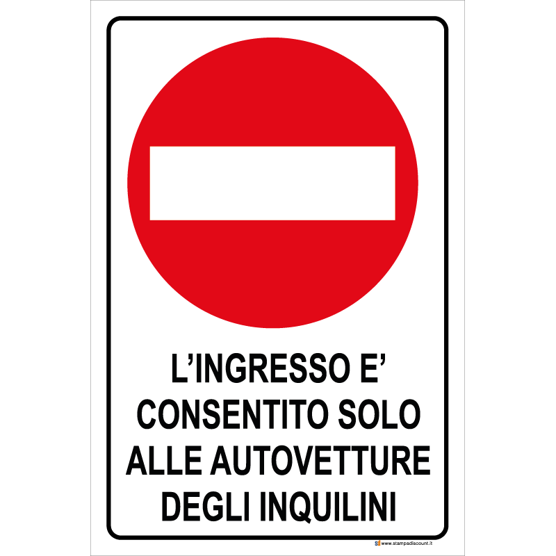 L'ingresso è consentito solo alle vetture degli inquilini