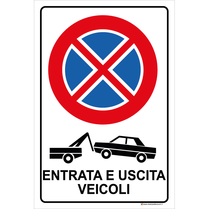 Divieto di sosta - Entrata e uscita veicoli