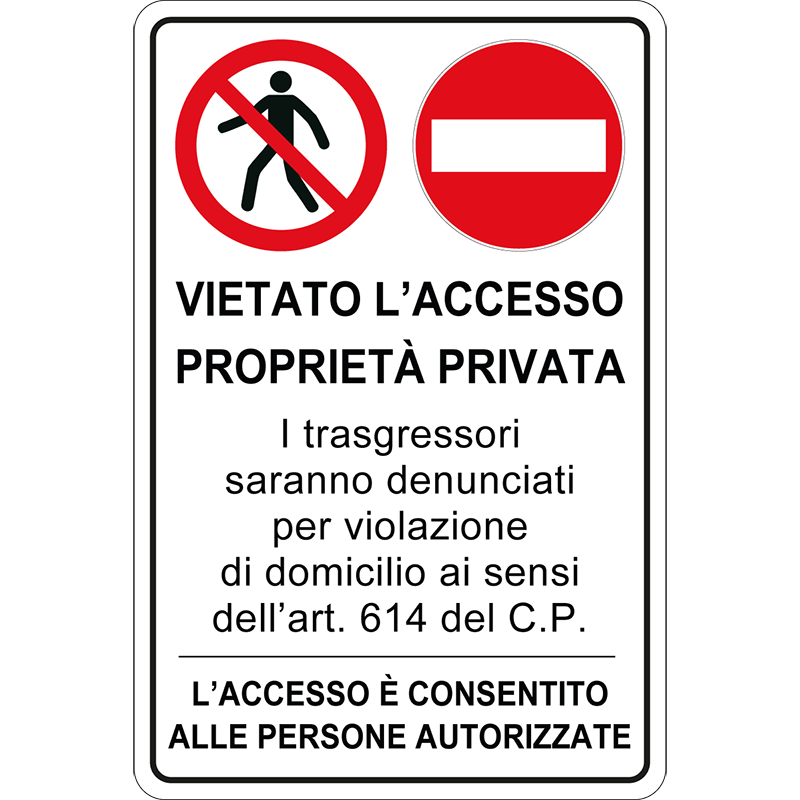 Vietato l'accesso proprietà privata