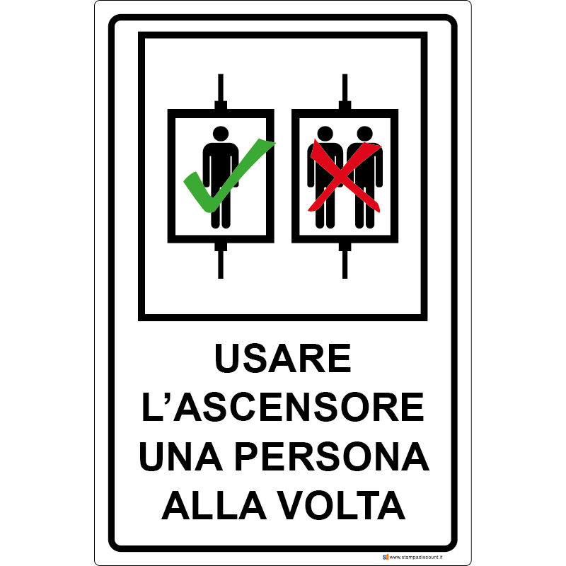 Usare l’ascensore una persona alla volta - cod. 700006