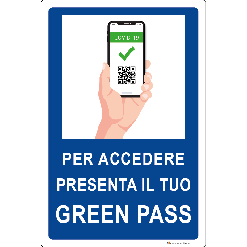 Per accedere presenta il tuo Green Pass - cod. 700022