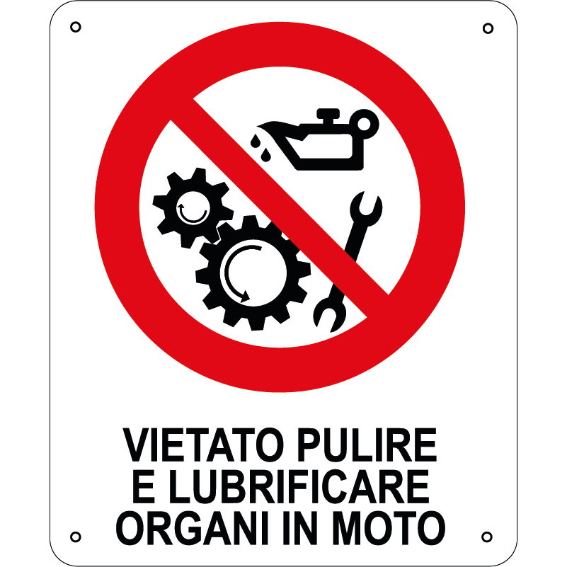 Vietato pulire e lubrificare organi in moto verticale