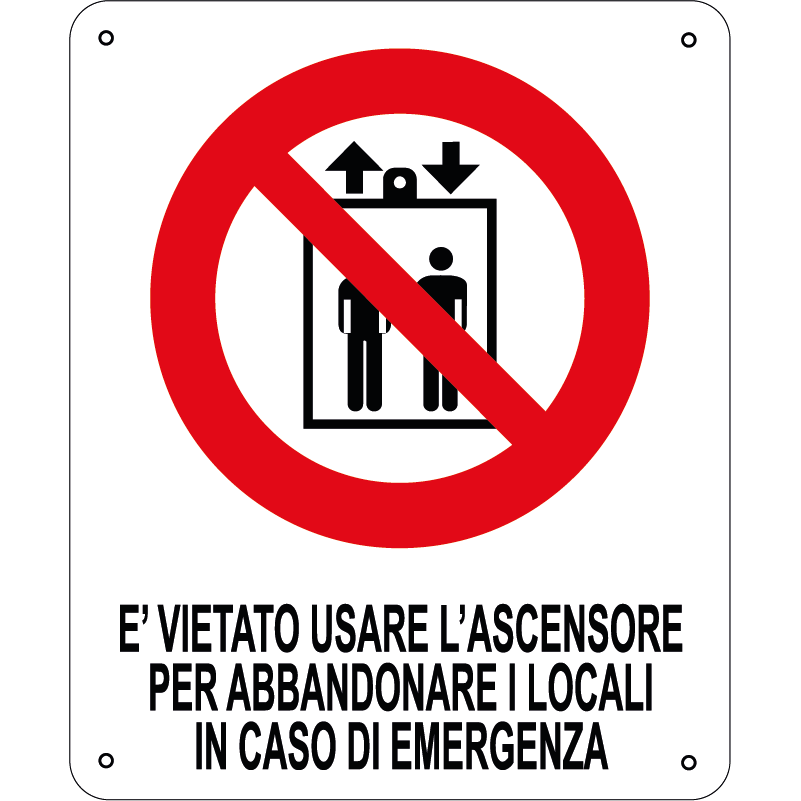 E' vietato usare l'ascensore per abbandonare i locali in caso di emergenza verticale