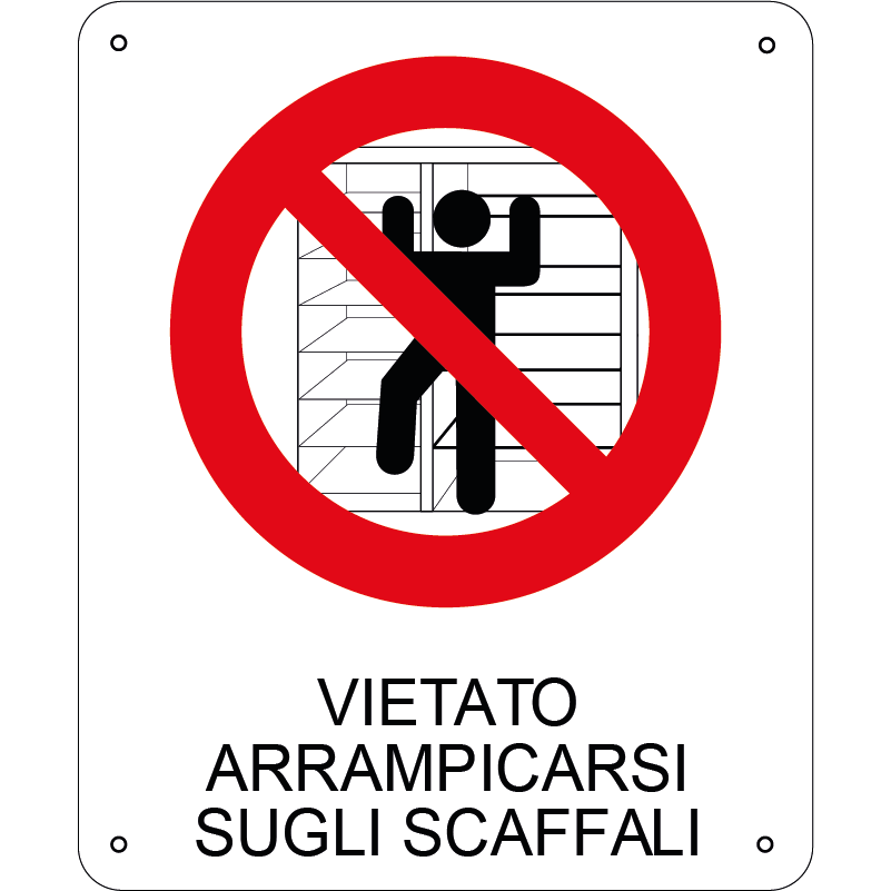 Vietato arrampicarsi sugli scaffali verticale