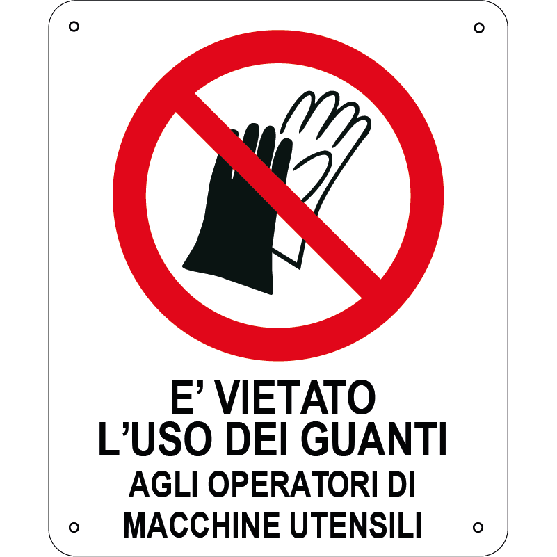 E' vietato l'uso dei guanti agli operatori di macchine utensili  verticale