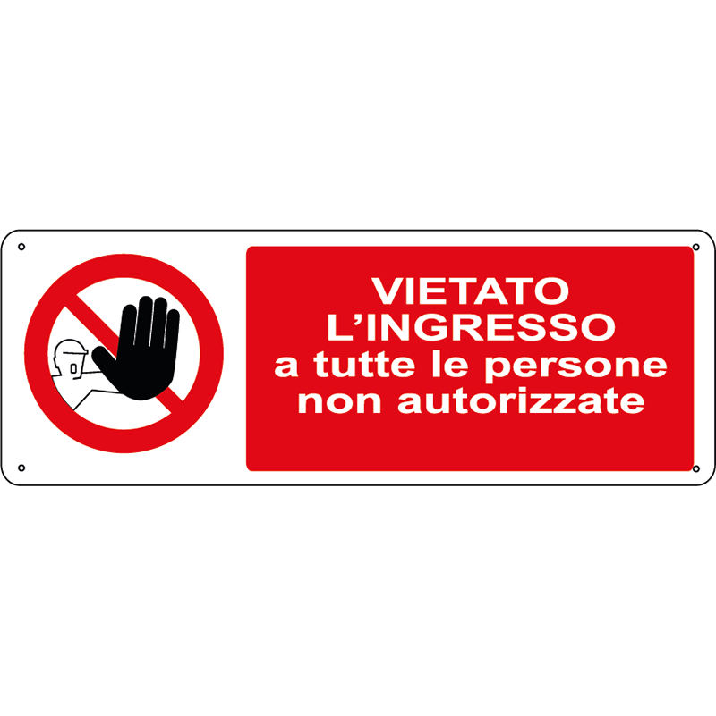 Vietato l'ingresso a tutte le persone non autorizzate orizzontale