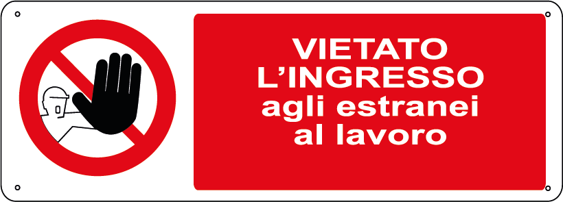 Vietato l'ingresso agli estranei al lavoro orizzontale