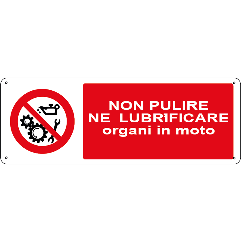 Non pulire ne lubrificare organi in moto orizzontale