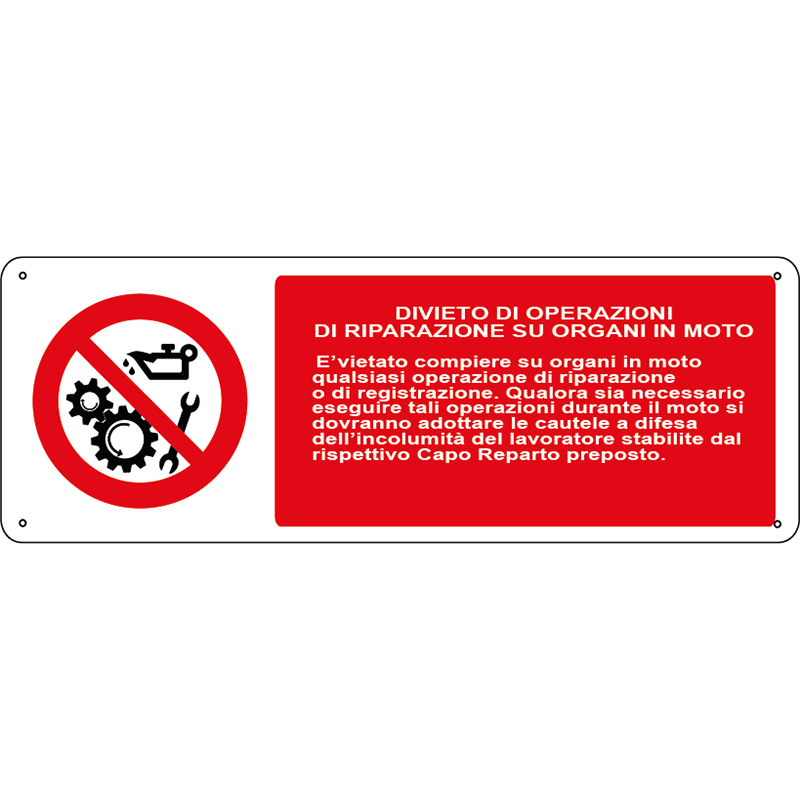 Divieto di operazioni di riparazione su organi in moto orizzontale