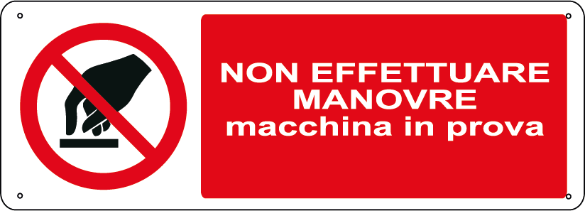 Non effettuare manovre macchina in prova orizzontale