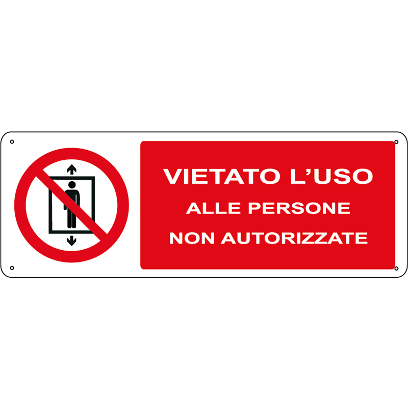 Vietato l'uso alle persone non autorizzate orizzontale