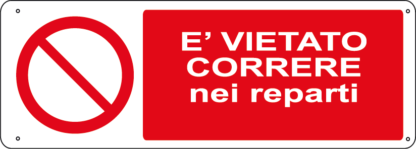E' vietato correre nei reparti orizzontale