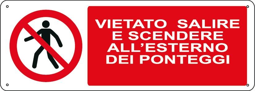 Vietato salire e scendere all'esterno dei ponteggi orizzontale