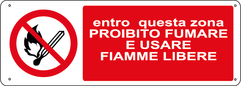 Entro questa zona proibito fumare e usare fiamme libere orizzontale