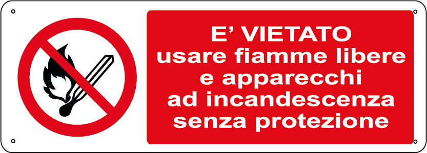 E' vietato usare fiamme libere e apparecchi ad incandescenza senza protezione orizzontale