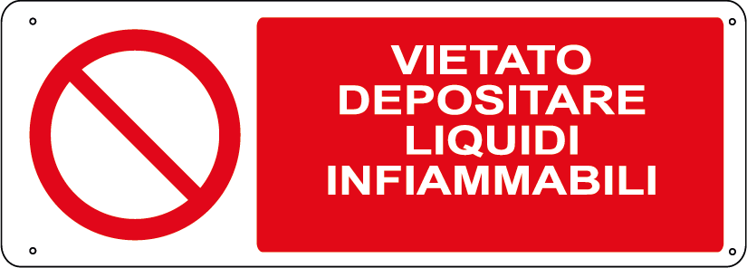 Vietato depositare liquidi infiammabili orizzontale