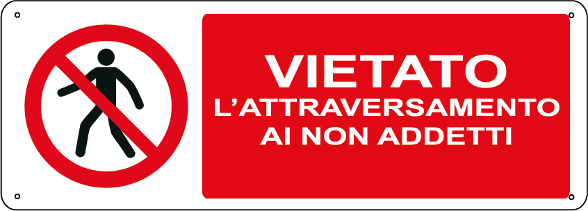 Vietato l'attraversamento ai non addetti orizzontale