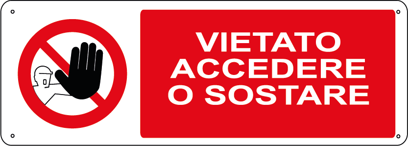 Vietato accedere o sostare orizzontale