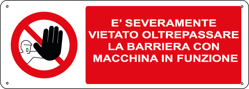 E' severamente vietato oltrepassare la barriera con macchina in funzione orizzontale