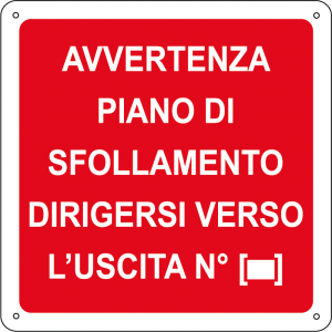 Avvertenza piano di sfollamento dirigersi verso l'uscita n.°[...] quadrato