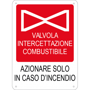 Azionare solo in caso d'incendio - Valvola intercettazione combustibile verticale
