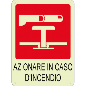 Azionare in caso d'incendio luminescente