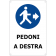 Pedoni a destra
