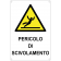 Pericolo di scivolamento