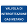 Valvola di intercettazione gas metano